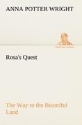 Rosas Quest The Way to the Beautiful Land
