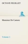 Monsieur De Camors - Volume 1