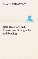1001 Questions and Answers on Orthography and Reading