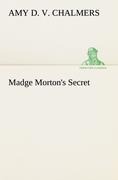 Madge Mortons Secret