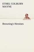 Brownings Heroines