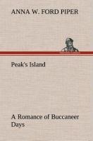Peaks Island A Romance of Buccaneer Days