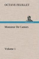 Monsieur De Camors - Volume 1