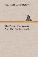 The Priest, The Woman And The Confessional
