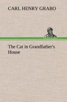 The Cat in Grandfathers House