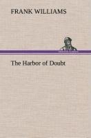 The Harbor of Doubt