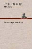 Brownings Heroines