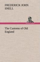 The Customs of Old England