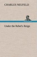 Under the Rebels Reign