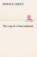 The Log of a Noncombatant
