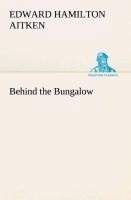 Behind the Bungalow