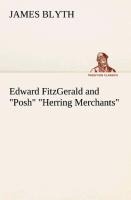 Edward FitzGerald and Posh Herring Merchants