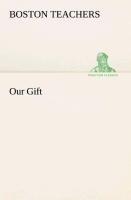 Our Gift