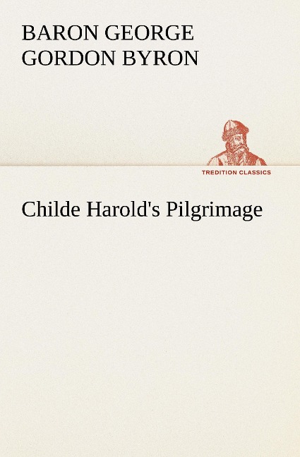 Childe Harolds Pilgrimage