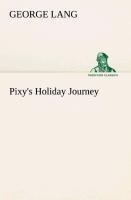 Pixys Holiday Journey