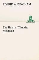 The Heart of Thunder Mountain