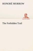 The Forbidden Trail