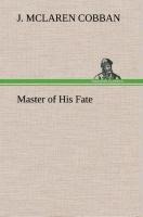 Master of His Fate