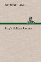 Pixys Holiday Journey