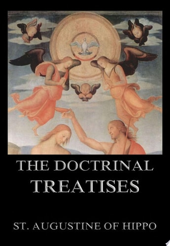 The Doctrinal Treatises