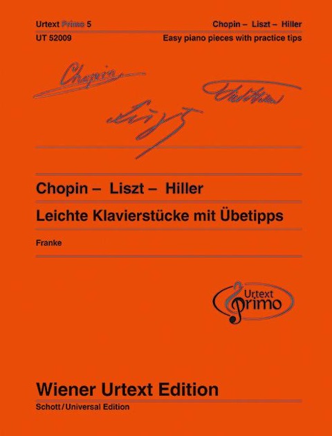 Chopin - Liszt - Hiller: 33 leichte Klavierstücke mit Übetipps. Band 5. Klavier.