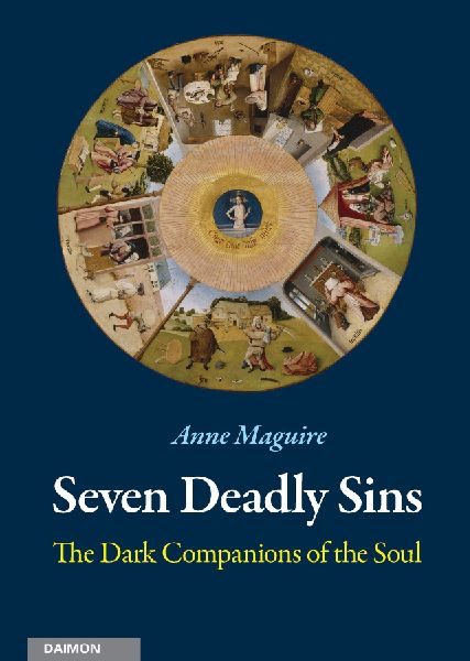 Seven Deadly Sins: The Dark Companions of the Soul