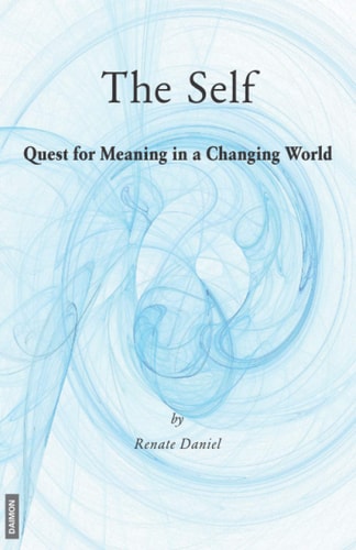 The Self Quest for Meaning in a Changing World