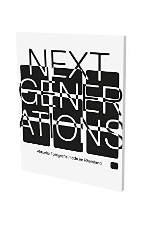 Next Generations: Cat. Museum Morsbroich Leverkusen