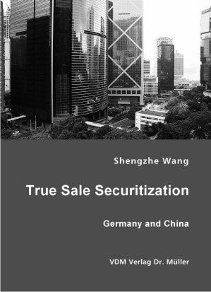True Sale Securitization Germany and China