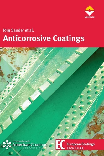 Anticorrosive Coatings Fundamentals and New Concepts