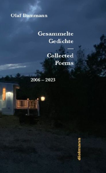 Gesammelte Gedichte / Collected Poems: Band 2: 2006 - 2023