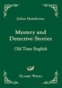 Mystery and Detective Stories: Old Time English