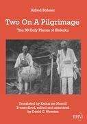 Two on a Pilgrimage: The 88 Holy Places of Shikoku