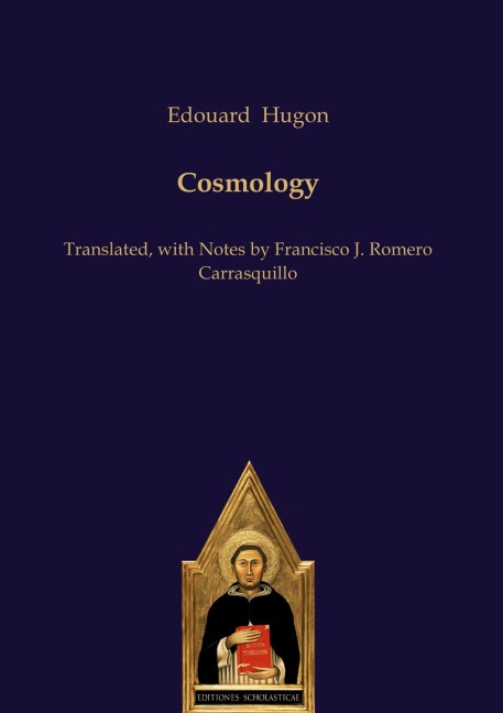 Cosmology: Translated, with Notes by Francisco J. Romero Carrasquillo