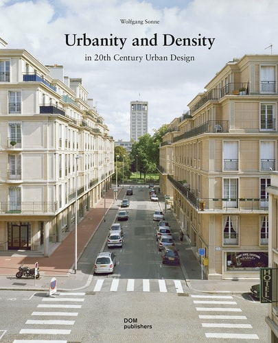 Urbanity and Density in 20th-century Urban Design