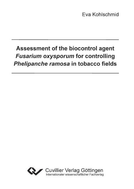 Assessment of the biocontrol agent Fusarium oxysporum for controlling Phelipanche ramosa in tobacco fields