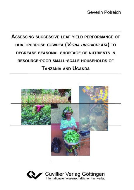 Assessing successive leaf yield performance of dual-purpose cowpea (Vigna unguiculata) to decrease seasonal shortage of nutrients in resource-poor small-scale households of Tanzania and Uganda