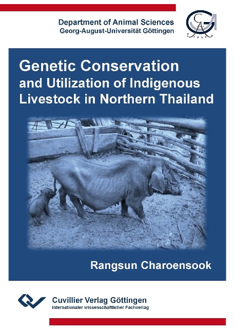 Genetic Conservation and Utilization of Indigenous Livestock in Northern Thailand