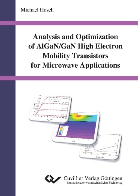 Analysis and Optimization of AlGaN/GaN High Electron Mobility Transistors for Microwave Applications
