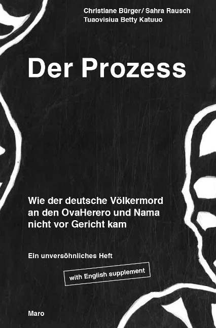 Der Prozess: Wie der deutsche Völkermord an den OvaHerero und Nama nicht vor Gericht kam