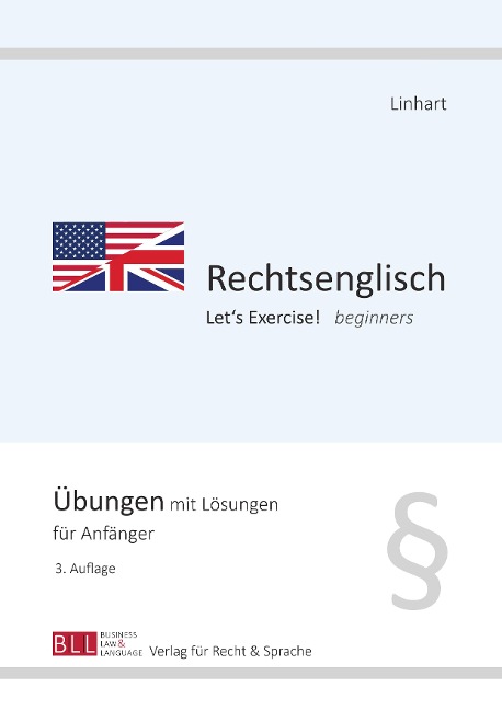 Rechtsenglisch I - Let's Exercise! beginners: Übungen mit Lösungen für Anfänger
