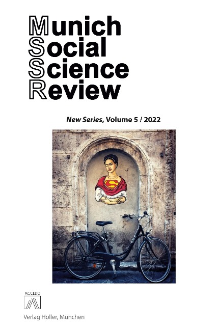 Munich Social Science Review (MSSR), Volume 5: Cultural Commons & Urban Dynamics