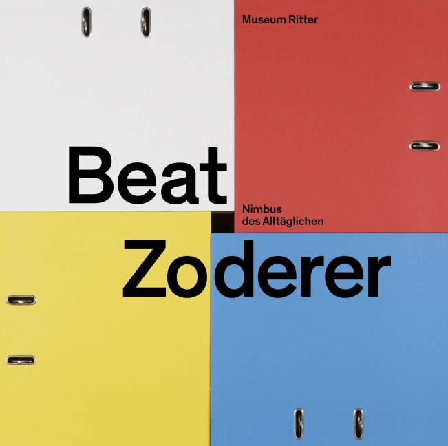 Beat Zoderer - Nimbus des Alltäglichen: Katalog