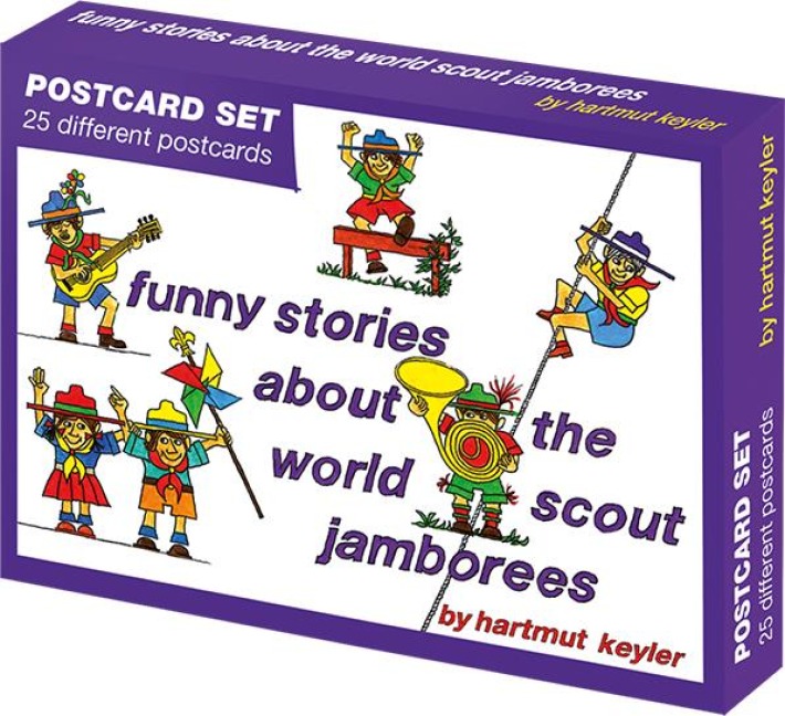 funny stories about the world scout jamborees: all world scout jamborees in 25 postcards