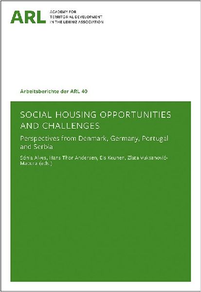 Social Housing Opportunities and Challenges: Perspectives from Denmark, Germany, Portugal and Serbia
