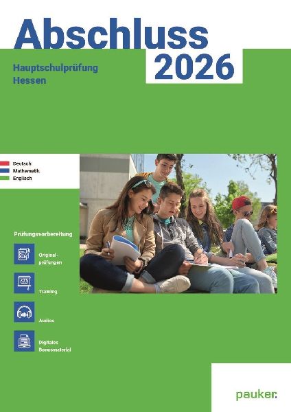 Abschluss 2026 - Hauptschule Hessen - Aufgabenband - Originalprüfungen mit Trainingsteil für die Fächer Deutsch, Mathematik und Englisch: Zur Prüfungsvorbereitung 2026