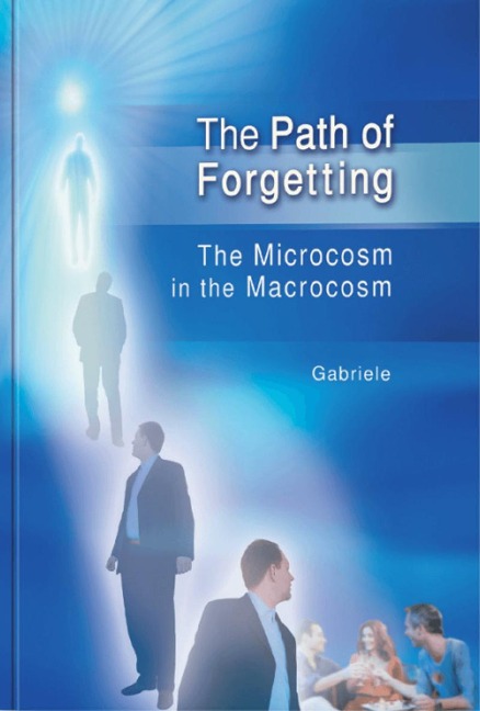 The Path of Forgetting: The Microcosm in the Macrocosm