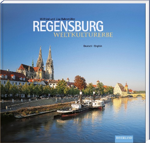 Weltkulturerbe Regensburg: Deutsch - Englisch