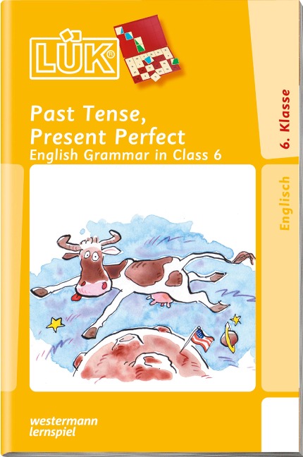 LÜK. English Grammar 2: Present Perfect / Past Tense ab Klasse 5
