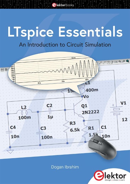 LTspice Essentials: An Introduction to Circuit Simulation